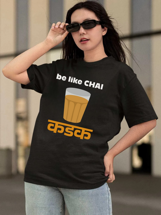 Be like Chai Oversized Graphic t shirt