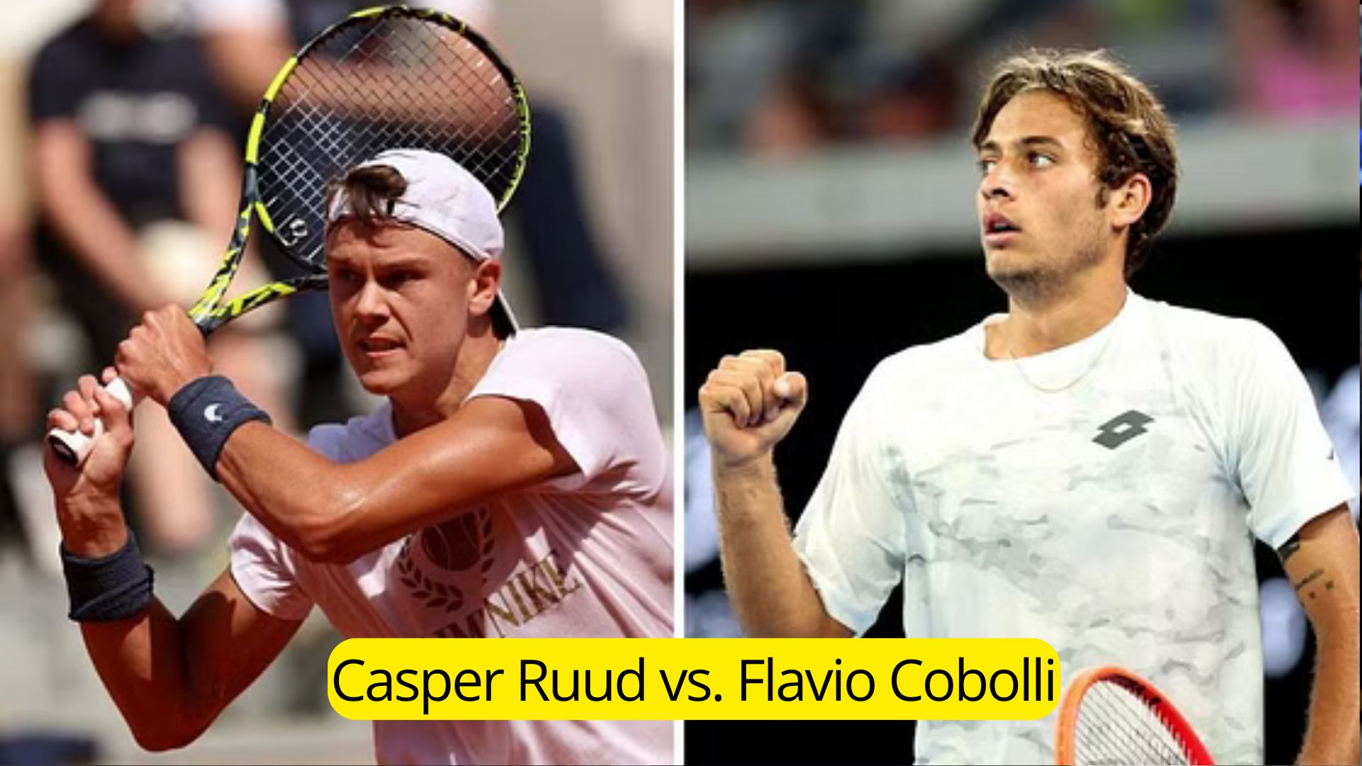 Casper Ruud vs. Flavio Cobolli